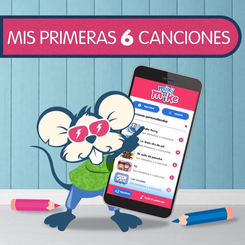 MIS PRIMERAS 6 CANCIONES - MIXIMIKE
